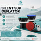 Silent SUP Deflator - 16x quieter deflation